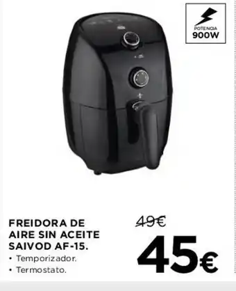 Hipercor Freidora De Aire Sin Aceite Saivod AF-15 oferta