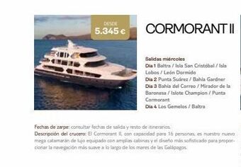 Tui Travel PLC Desde 5.345 € cormorantii salidas miércoles dia 1 baltra / isla san cristóbal / isla lobos / león dormido dia 2 punta s oferta
