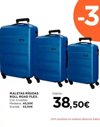 Hipercor Maletas Rigidas Roll Road Flex. oferta