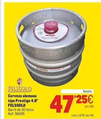 Makro Cerveza alemana tipo prestige 4.8° felsgold oferta