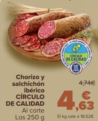 Carrefour Chorizo Y Salchichón Ibérico Círculo de Calidad oferta