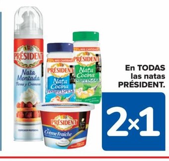 Carrefour En Todas Las Natas Président oferta
