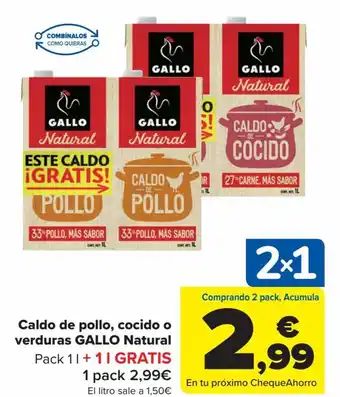 Carrefour Caldo de Pollo, Cocido o Verduras Gallo Natural oferta