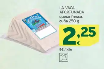 HiperDino La vaca afotunada queso fresco, cuña 250 g oferta