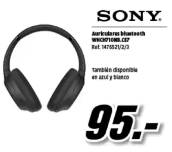 MediaMarkt Sony Aurkulares bluetooth WHCH710NB CE7 Tamblén disponible en azul y blanco oferta