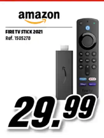 MediaMarkt amazon Fire TV Stick 2021 oferta