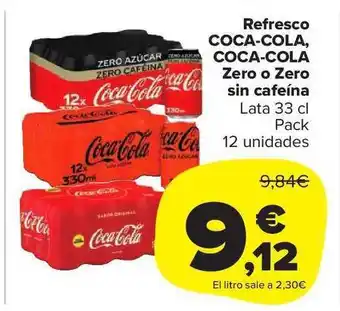 Carrefour Market Refresco coca-cola, cola-cola zero o zero sin cafeína oferta