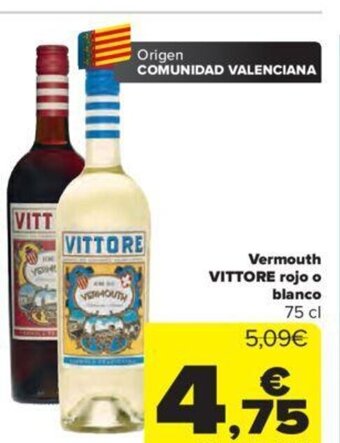 Carrefour Vermouth Vittore Rojo o Blanco oferta