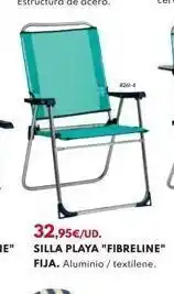 BricoCentro 8262-4 32,95€/ud. silla playa fibreline fija. aluminio / textilene. oferta