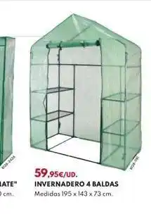 BricoCentro 59,95€/ud. invernadero 4 baldas medidas 195 x 143 x 73 cm. oferta