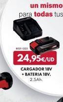 BricoCentro 031223  24,95€/ud  cargador 18v + bateria 18v. 2.5ah. oferta