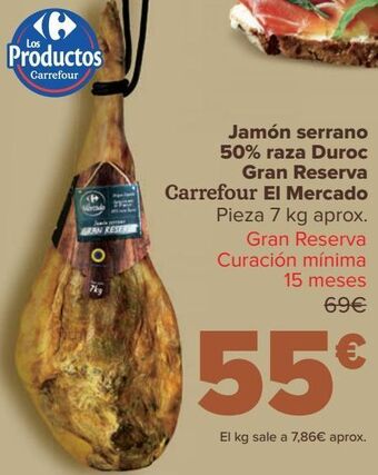 Carrefour Jamón serrano 50% raza duroc gran reserva carrefour el mercado oferta