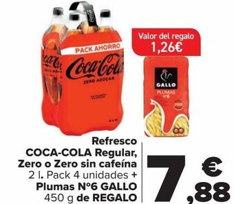 Carrefour Refresco coca-cola regular, zero o zero sin cafeína + plumas nº6 gallo de regalo oferta