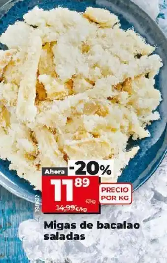 Maxi Dia Migas de bacalao saladas oferta