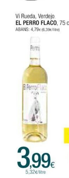 Condis Vi Rueda Verdejo El Perro Flaco 75 cl oferta