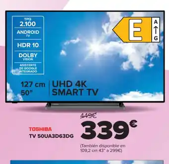 Carrefour Toshiba TV 50UA3D63DG oferta