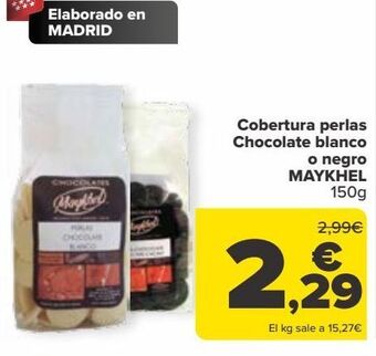 Carrefour Cobertura perlas chocolate blanco o negro maykhel oferta