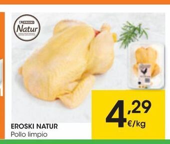 Eroski Eroski natur pollo limpio al peso oferta