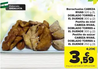 Carrefour Borrachuelos cabeza rivas, doblado torres o el duende pestiño de miel cabeza rivas. dobalo torres o el dunde pestiño de azúca oferta