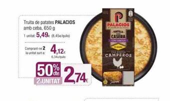 Condis 50% dte. 2a unitat truita de patates palacios amb ceba oferta