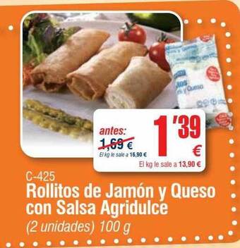 Abordo Rollitos de jamón y queso con salsa agridulce oferta