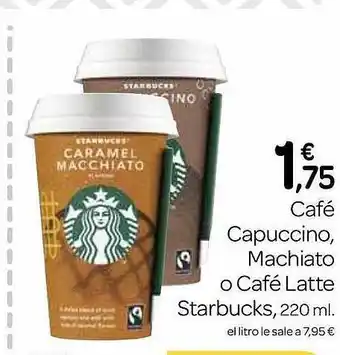 Supermercados El Jamón Café capuccino, machiato o café latte starbucks oferta