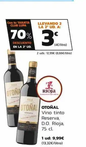 Supermercados Lupa Otoñal vino tinto reserva d.o. rioja oferta