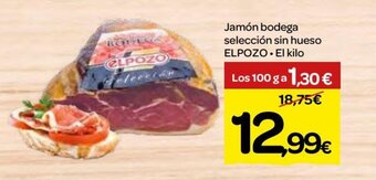 Dialprix Jamon Bodega Seleccion Sin Hueso Elpozo * El Kilo oferta