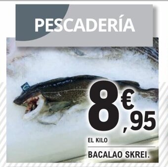 E.Leclerc Bacalao Skrei. oferta