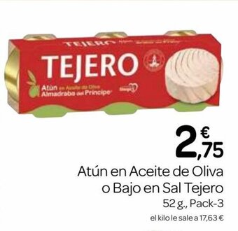 Supermercados El Jamón Atún en Aceite de Oliva o Bajo en Sal Tejero oferta