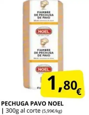 Supermercados MAS Pechuga Pavo Noel oferta