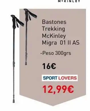 L bastones trekking mckinley migra 01 ii as -peso 300grs 16€ sport lovers 12,99€