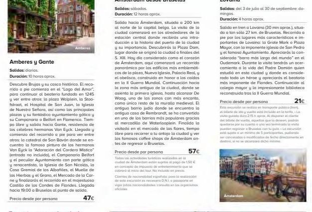 Viajes El Corte Inglés Amberes y gante  salidas: diarias.  duración: 10 horas aprox.  descubre brujas y su casco histórico. el reco-rrido a pie comi oferta