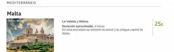 Viajes El Corte Inglés Mediterráneo malta mdina, malta la valetta y mdina. duración aproximada: 4 horas. en esta excursión se visitarán la actu oferta