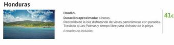 Viajes El Corte Inglés Honduras  roatán, honduras  roatán.  duración aproximada: 4 horas.  recorrido de la isla disfrutando de vistas panorámicas co oferta