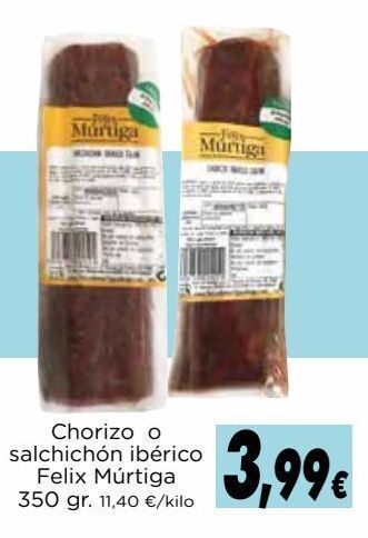 Proxi Chorizo o salchichón ibérico oferta