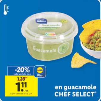 Lidl En Guacamole Chef Select oferta