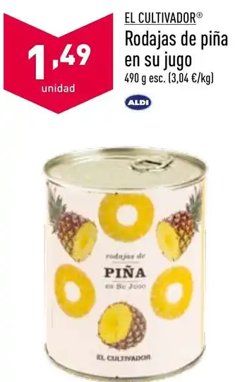 ALDI El Cultivador Rodajas de piña en su jugo 490 g esc. oferta