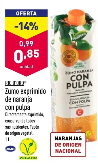 ALDI Rio D'Oro Zumo exprimido de naranja con pulpa 1 L oferta