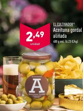 ALDI El Cultivador Aceituna gordal aliñada 400g esc. oferta
