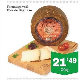 Sorli Formatge vell flor de esgueva oferta