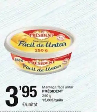 SPAR Fragadis Mantega fàcil untar président oferta