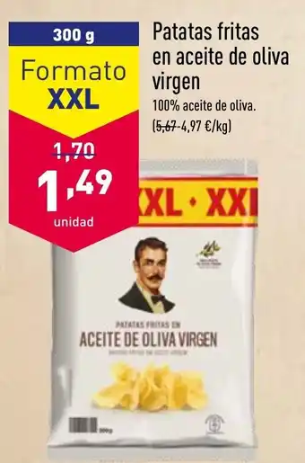 ALDI Patatas fritas en aceite de oliva virgen 300g XXL oferta