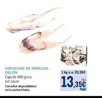 Makro Cocochas de merluza delfin oferta