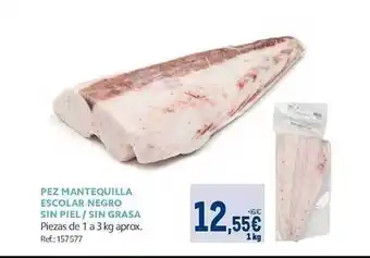 Makro Pez mantequilla escolar negro sin piel sin grasa oferta