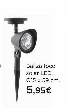 Hipercor Baliza foco solar led. ø15 x 59 cm. oferta