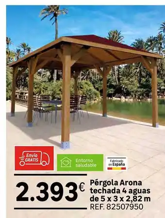 Leroy Merlin Pérgola arona techada 4 aguas oferta