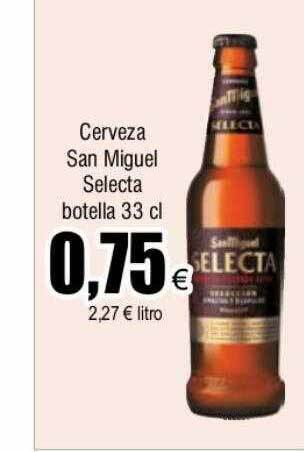 FROIZ Cerveza san miguel selecta botella oferta