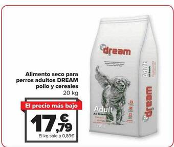 Carrefour Alimento seco para perros adultos dream pollo y cereales oferta