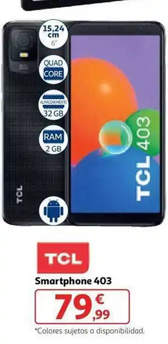 Alcampo Tcl smartphone 403 oferta